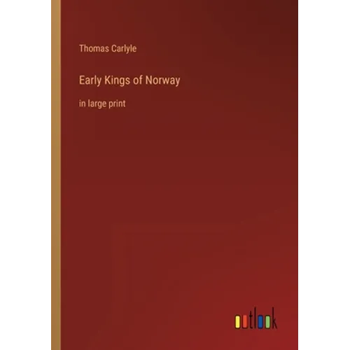 Early Kings of Norway: in large print - Paperback