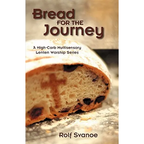 Bread for the Journey - Paperback