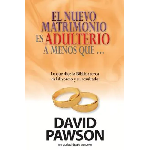 El nuevo matrimonio es adulterio a menos que...? - Paperback