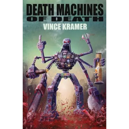 Death Machines of Death - Paperback