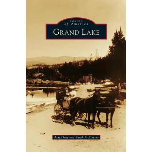 Grand Lake - Hardcover