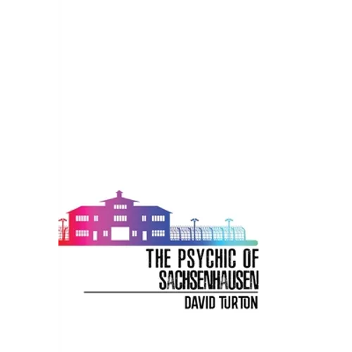The Psychic of Sachsenhausen - Paperback