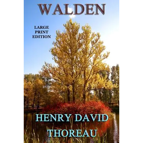 Walden - Large Print Edition - Paperback