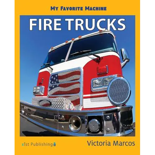 My Favorite Machine: Fire Trucks - Paperback