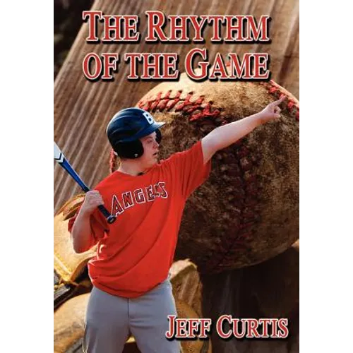 The Rhythm of the Game - Hardcover