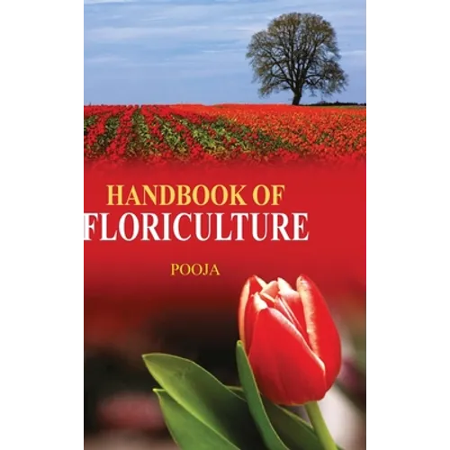 Handbook of Floriculture - Hardcover