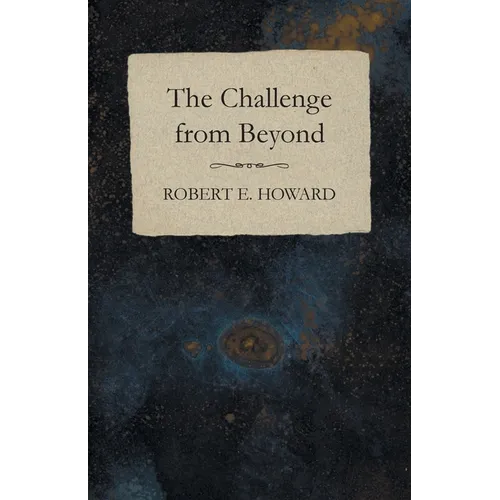 The Challenge from Beyond - Paperback
