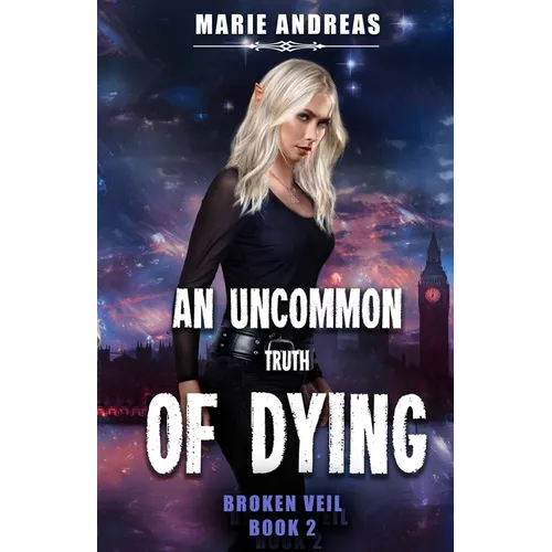 An Uncommon Truth of Dying - Paperback