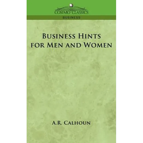 Business Hints for Men and Women - Paperback