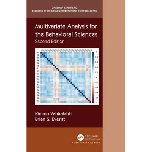 Multivariate Analysis for the Behavioral Sciences, Second Edition - Hardcover