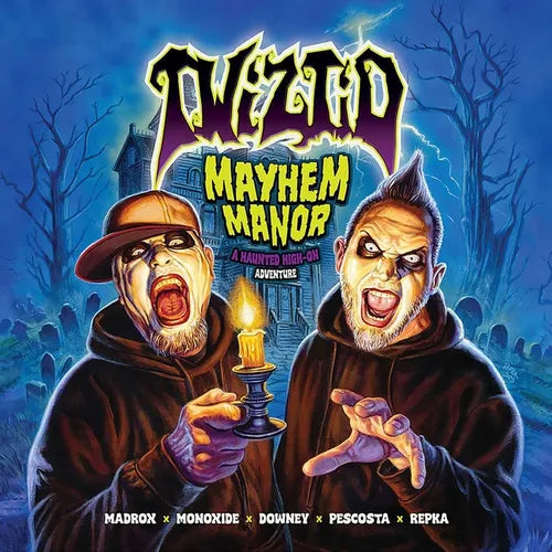 Twiztid: Mayhem Manor: A Haunted High on Adventure - Hardcover