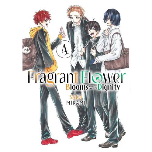 The Fragrant Flower Blooms with Dignity 4 - Paperback