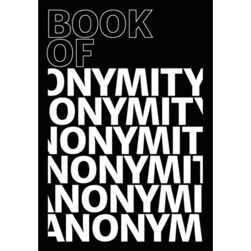 Book of Anonymity - Paperback