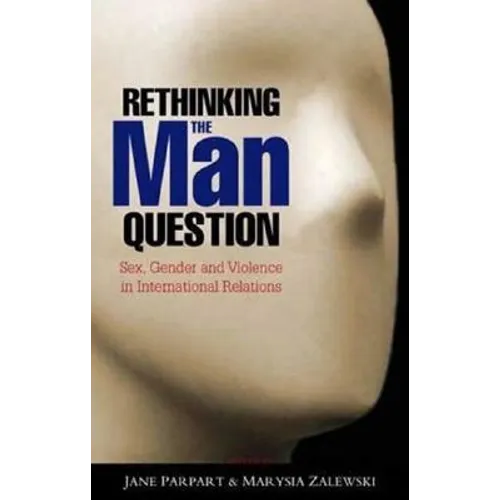 Rethinking the Man Question - Paperback