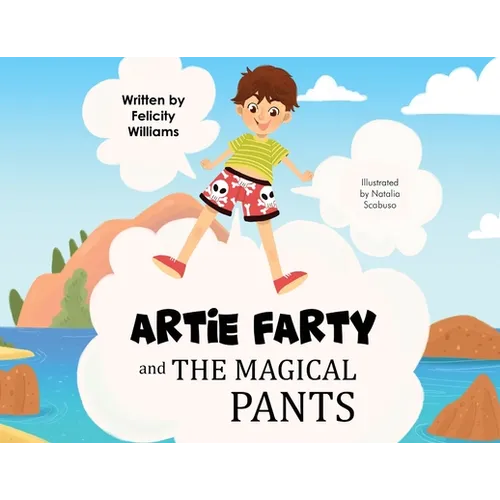 Artie Farty and the Magical Pants - Paperback