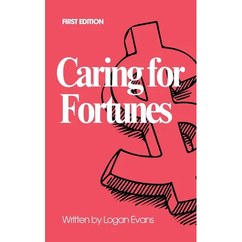 Caring for Fortunes - Paperback