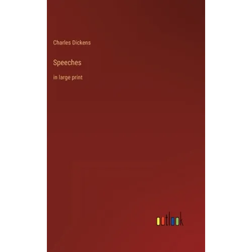Speeches: in large print - Hardcover