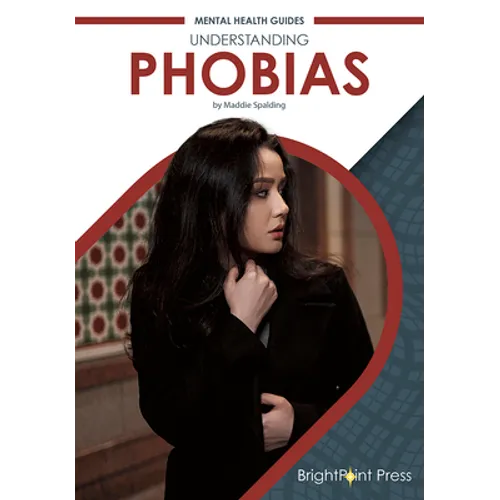 Understanding Phobias - Hardcover