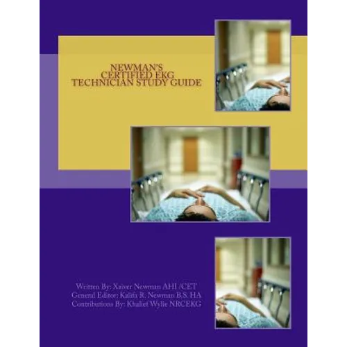 Newman's Certified EKG Technician Study Guide - Paperback