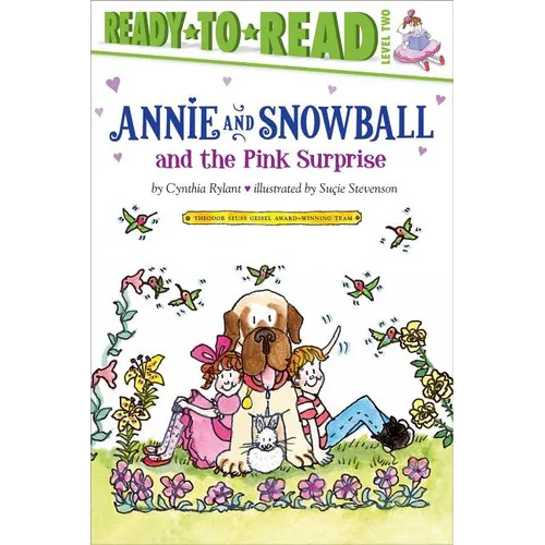 Annie and Snowball and the Pink Surprise: Ready-To-Read Level 2 - Hardcover