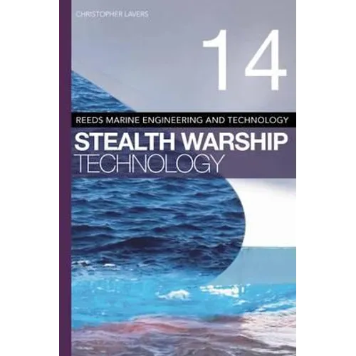 Reeds Vol 14: Stealth Warship Technology - Paperback