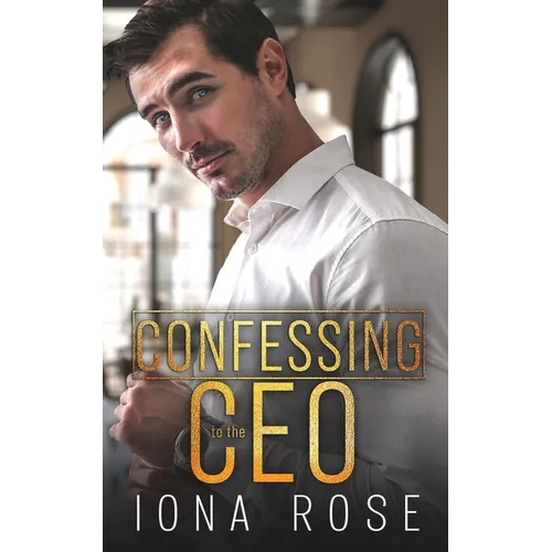 Confessing To The CEO - Paperback