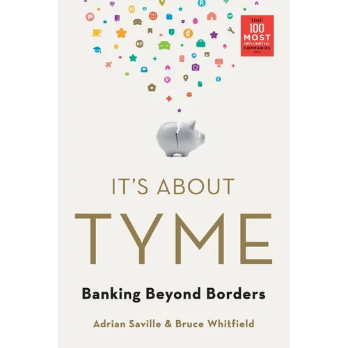 It's About Tyme: Banking Beyond Borders - Paperback