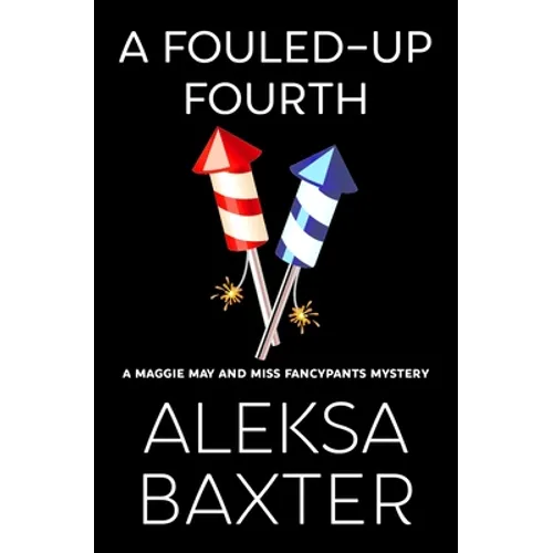 A Fouled-Up Fourth - Paperback