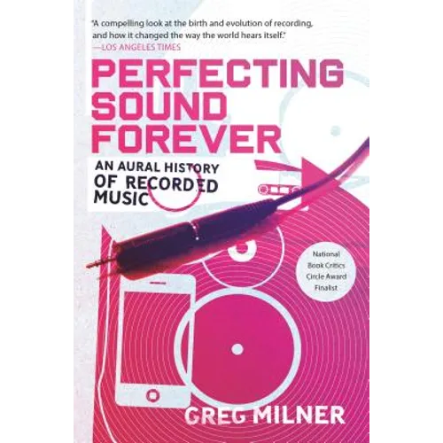 Perfecting Sound Forever - Paperback