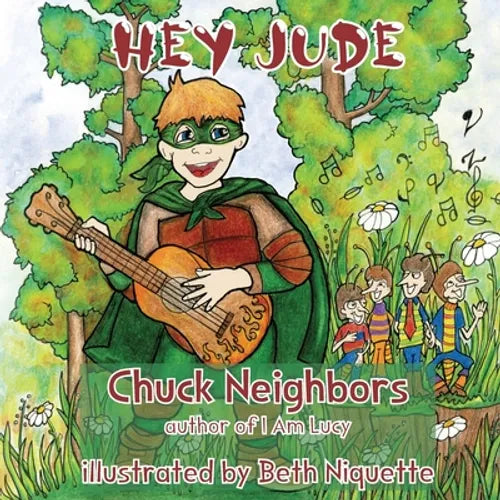 Hey Jude: A Story About Music, Superheroes and Bugs - Paperback