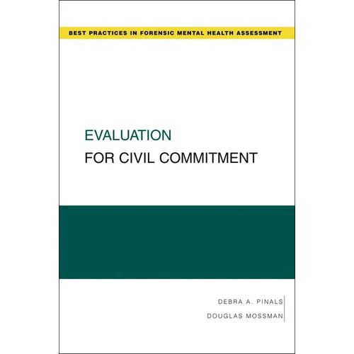 Evaluation for Civil Commitment - Paperback