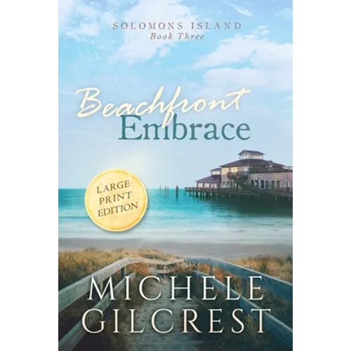 Beachfront Embrace Large Print (Solomons Island Book Three) - Paperback