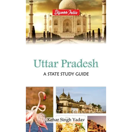 Uttar Pradesh: A State Study Guide - Hardcover