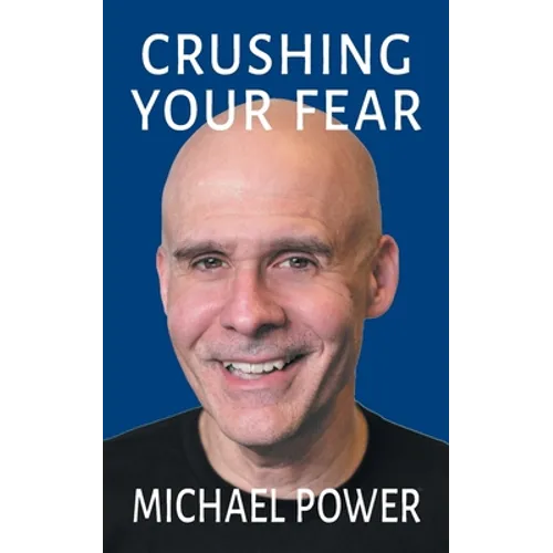 Crushing Your Fear - Paperback