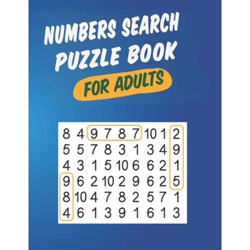 Numbers Search Puzzle Book For Adults: Large Print Word Search Books For Adults & Seniors - Paperback