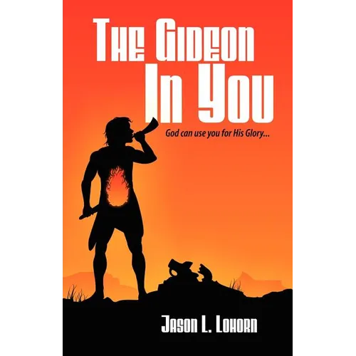 The Gideon in You - Paperback