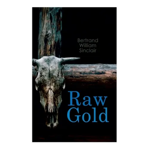 Raw Gold: Western - Paperback