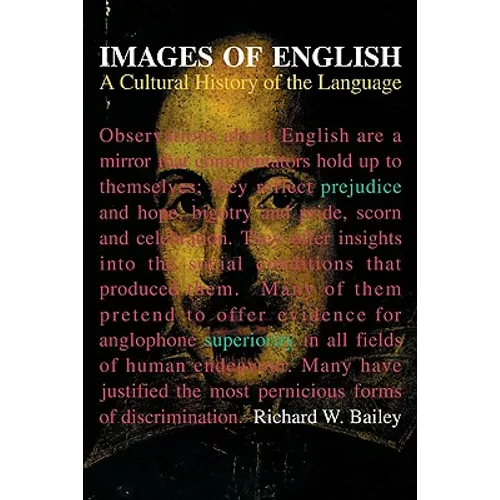 Images of English: A Cultural History of the Language - Paperback