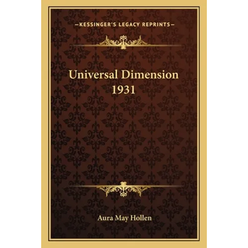 Universal Dimension 1931 - Paperback