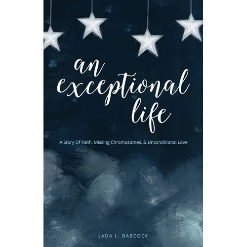 An Exceptional Life - Paperback
