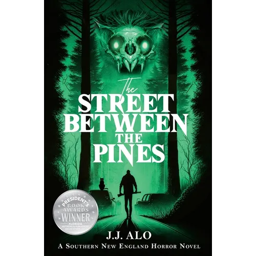 The Street Between the Pines: A Southern New England Horror - Paperback