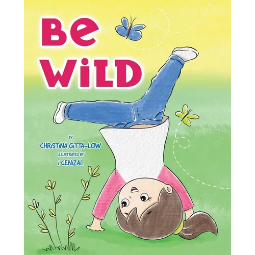 Be Wild - Paperback