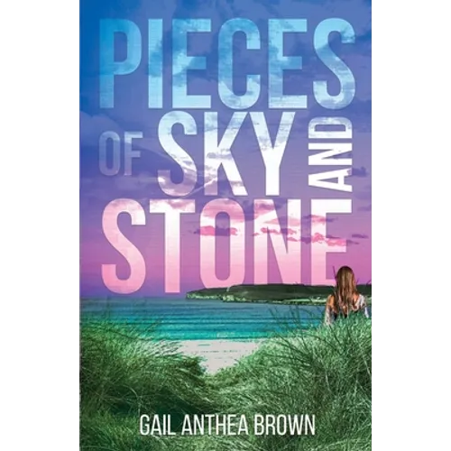 Pieces of Sky and Stone - Paperback