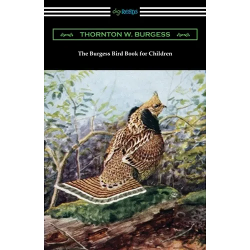 The Burgess Bird Book for Children - Paperback
