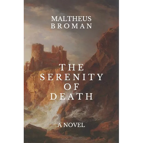 The Serenity of Death - Paperback