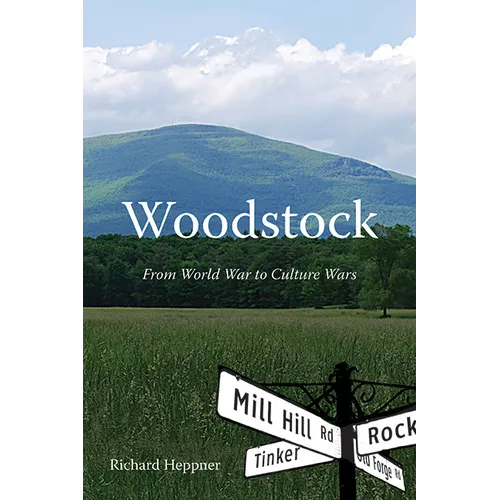 Woodstock: From World War to Culture Wars - Paperback