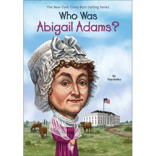 Who Was Abigail Adams? - Hardcover
