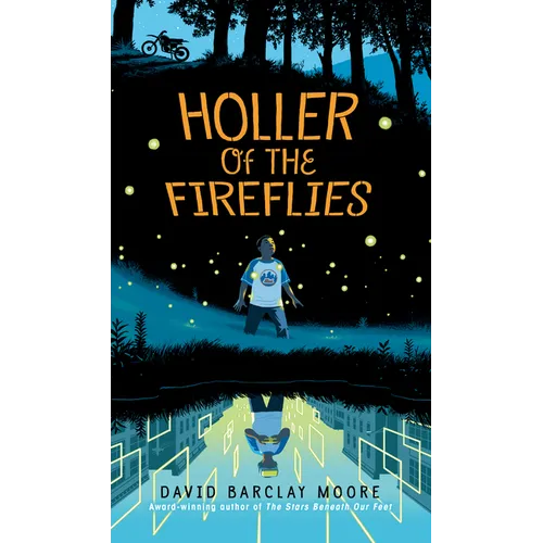 Holler of the Fireflies - Library Binding