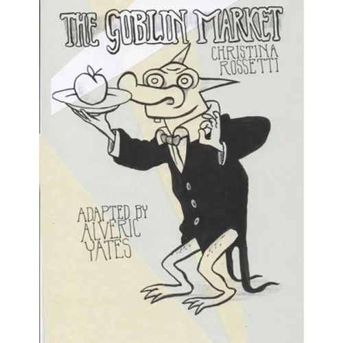 The Goblin Market / The Human Child - Paperback
