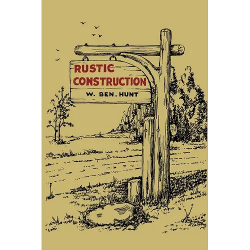Rustic Construction - Paperback